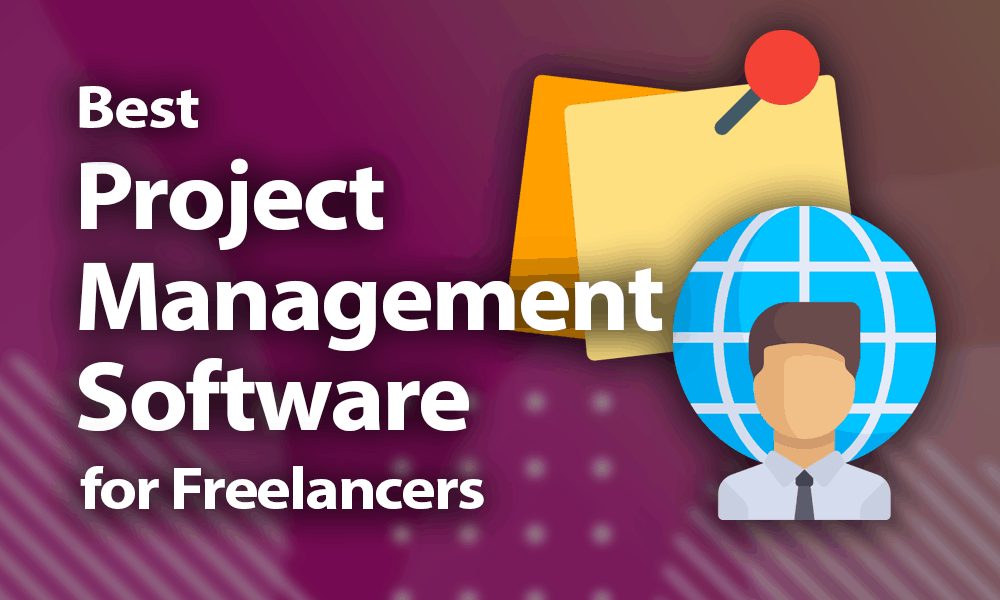 Best Project Management Software for Freelancers in 2019